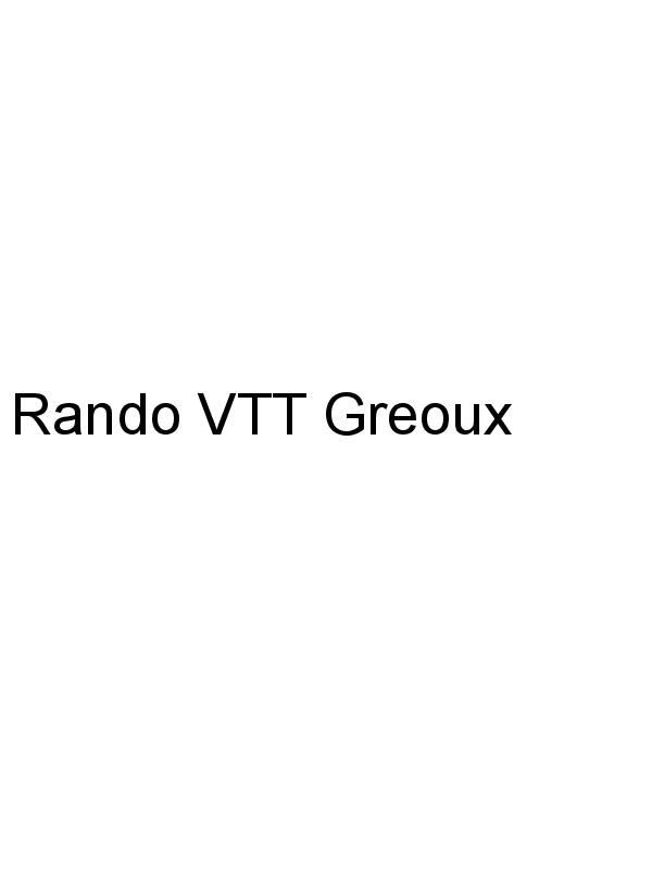 Rando VTT Greoux