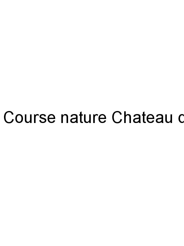 Course nature Chateau de Val Joanis