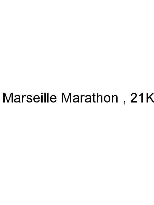 Marseille Marathon , 21Km & 10Km